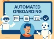 Robots automating onboarding process for a new employee
