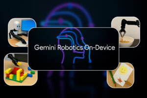 Gemini New Robotics On-Device: AI That Doesn’t Need the Internet