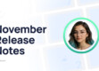 November 2025 Monthly Release Notes